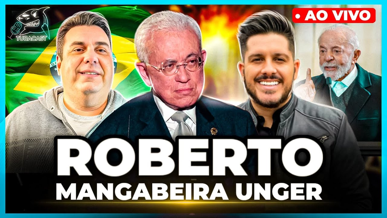 PROF ROBERTO MANGABEIRA UNGER NO TUBACAST