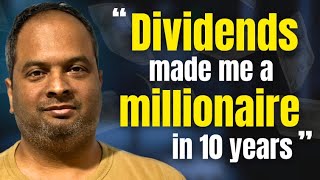 Anyone Can Get Wealthy with Dividends