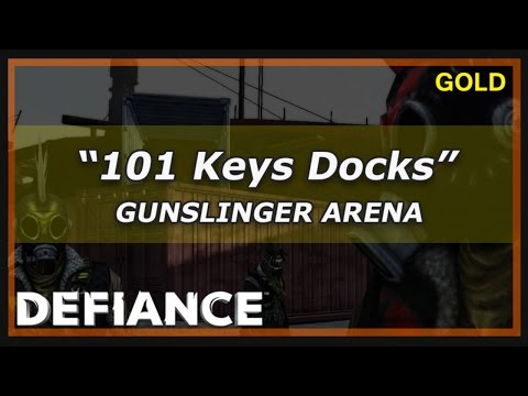 Defiance Gunslinger Arena | 101 Keys Docks (Gold) Gameplay