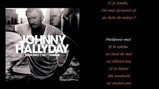 JOHNNY HALLYDAY   Pardonne-moi