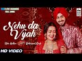 Nehu Da Vyah Full HD Song Neha Kakkar | Neha Kakkar | Neha da vyah |Agli Baari Aawanga Te Mummy Ji N