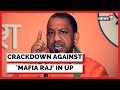 Yogi Adityanath On Crackdown Against Mafia Raj In The Uttar Pradesh Assembly Bulldozer In Prayagraj