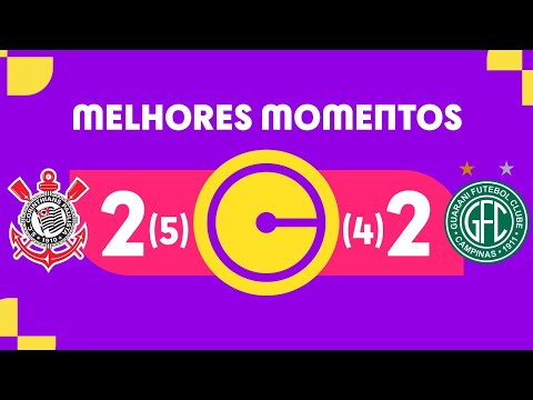 CORINTHIANS 2 (5) X (4) 2 GUARANI | MELHORES MOMENTOS | SEGUNDA FASE | COPINHA 2024