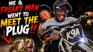    Freaky Man and I went to meet the plug, but things took an unexpected turn! 😳🐶