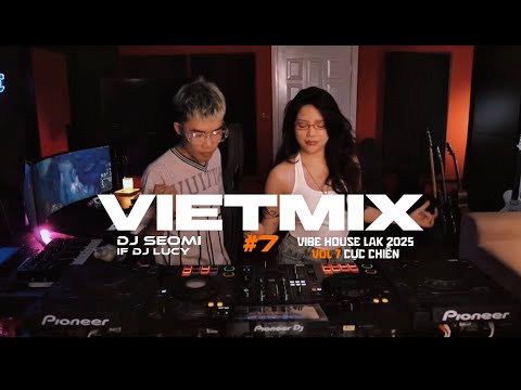 VietMix | Vibe House Lak 2026 focus & chill | DJ Seomi x Lucy