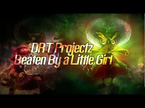DRT Projectz - Beaten By a Little Girl