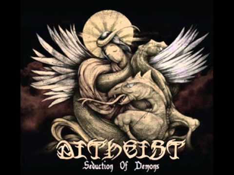 Ditheist-Seduction of Demons.(Full EP)