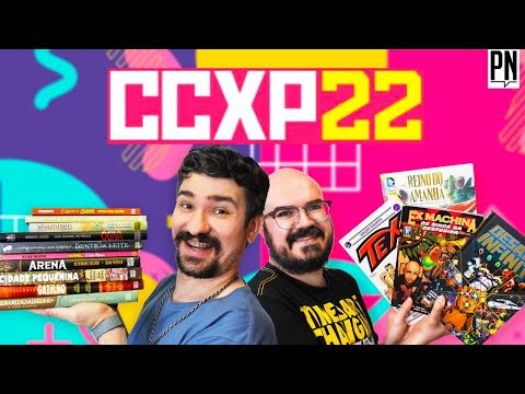 List of comics to sign at CCXP 2022! We'll be there too 🥳 | PN Extra 329