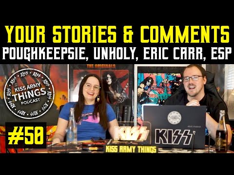 KISS Army Things Podcast Ep. 50: Fan Stories & Comments