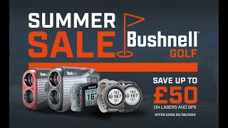 Bushnell Golf Summer Sale | Save up to £50