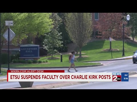 ETSU suspends faculty over Charlie Kirk posts