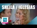 Julio Iglesias et Sheila "Vaya con Dios mi vida ...