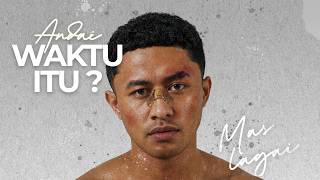 Download lagu Mas Lagai - Andai Waktu itu ? (Visual Performance) mp3