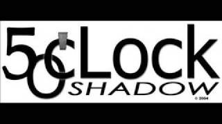 5 O&#39;cLock Shadow - &quot;Push&quot;