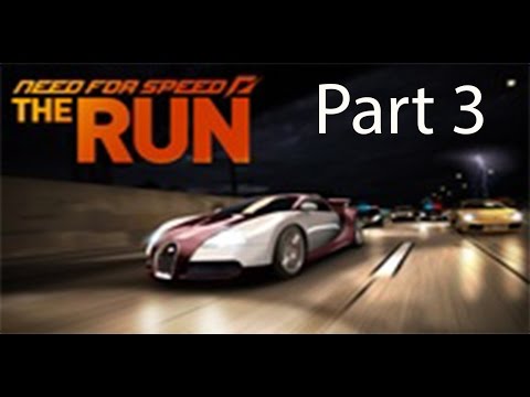 Need For Speed The Run Gameplay Walkthrough Part 3 (PC)