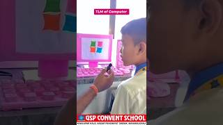TLM OF COMPUTER.. 💯 #gspconventschool #school #computer #activity #tlm #shorts #video