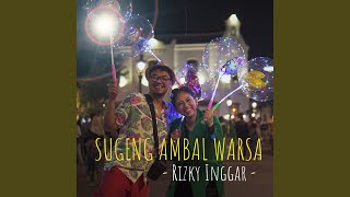 Download lagu SUGENG AMBAL WARSA mp3