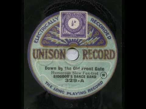 Bidgood's Dance Band, Down By The Old Front Gate