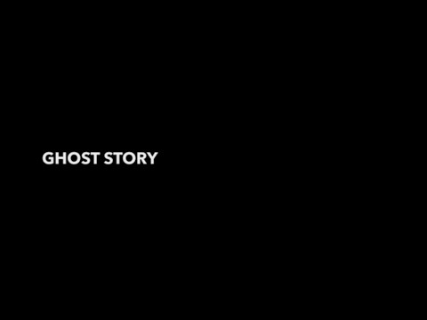 Thumbnail for Ghost Story video