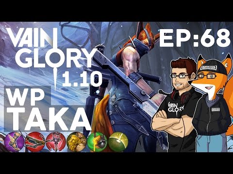 Vainglory - Episode: 68 | WP | Taka Gameplay With Rumblysuperset!