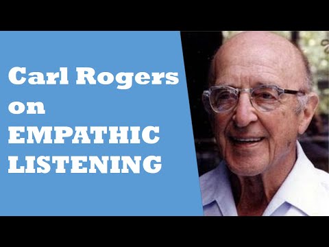 Carl Rogers on Empathic Listening