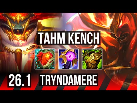 TAHM KENCH vs TRYNDAMERE (TOP) | 36K damage, Good KDA: 10/1/2 | EUNE Master | 26.1