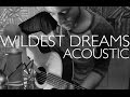 Wildest Dreams - Taylor Swift (Acoustic Cover)