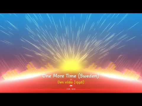 One More Time (Sweden) - Den vilda (1996)