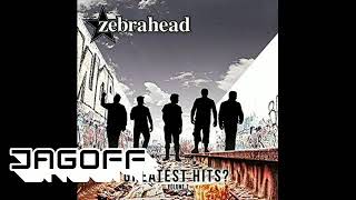 Zebrahead[Jagoff]