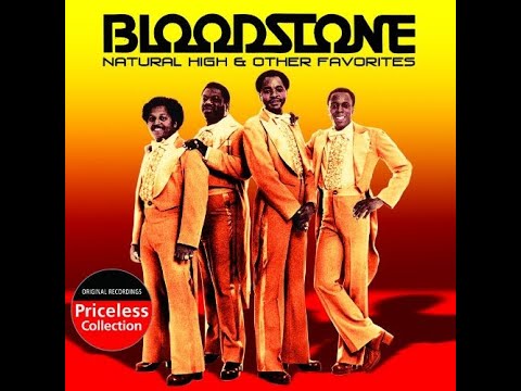 BLOODSTONE - NATURAL HIGH 1973