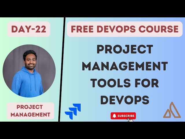 Understanding Project Management Tools for DevOps Engineers: A Guide ...