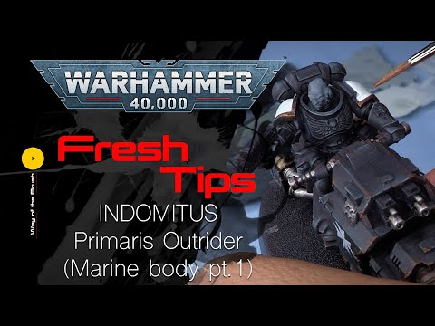Painting Warhammer 40K INDOMITUS Primaris Outrider (marine body pt.1) Fresh Tips Tutorial