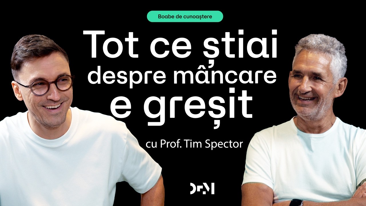 Adevărul despre mâncare și microbiom | BOABE DE CUNOAȘTERE | cu Prof. Tim Spector