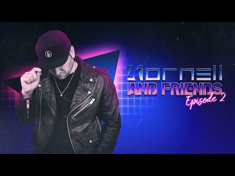 Kornell & Friends - Episode 2 (Guest - X And Why)