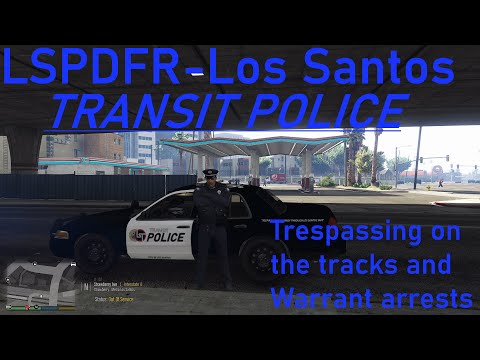 LSPDFR Episode #9 Los Santos TRANSIT POLICE, GTAV