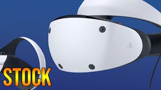 PSVR 2 Stock Plans
