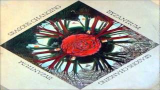 BYZANTIUM  Season's Changing 06 part 2