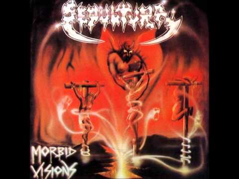 Sepultura - Morbid Visions / Bestial Devastation (Full Album)