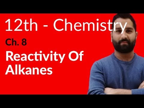 Fsc Chemistry book 2, Ch 8 - Reactivity of Alkanes - 12th Class Chemistry