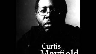 Curtis Mayfield -The Makings Of You ( Rare Live)
