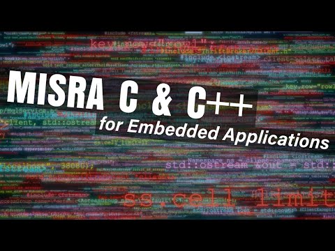 MISRA C & C++ is for More than Just Automotive