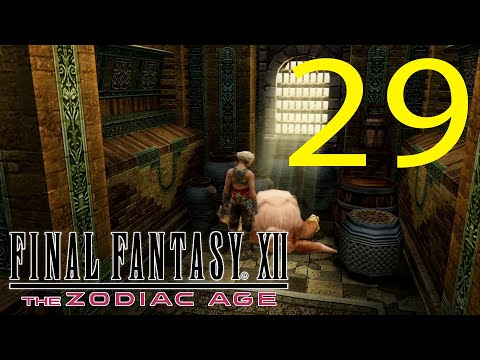 Guia Final Fantasy XII The Zodiac Age (100%) - CAP 29 - La locura de Viva Bhujerba