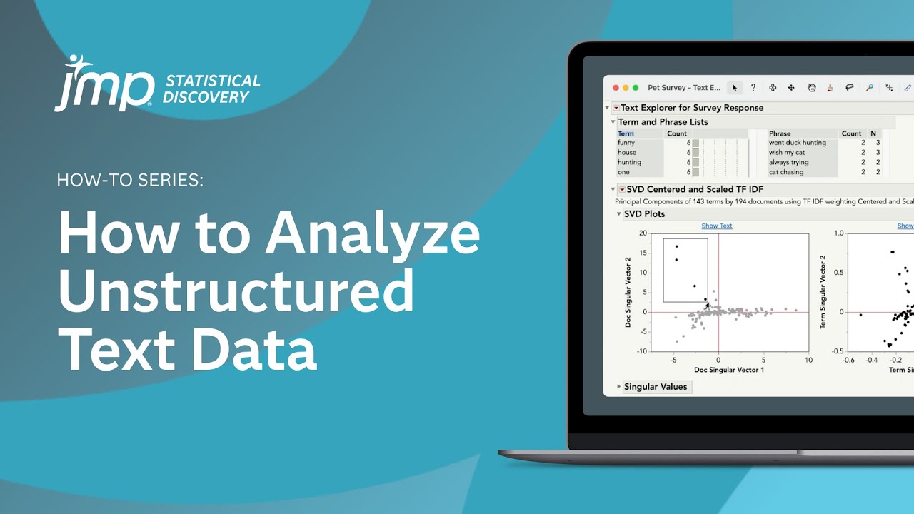 How to Analyze Unstructured Text Data in JMP