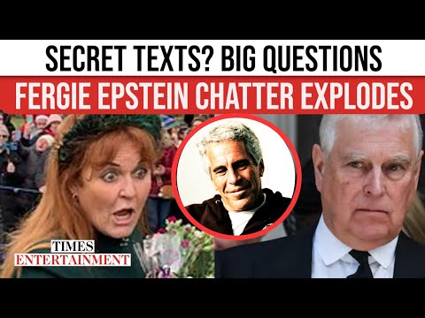 Sarah Ferguson OFFERED Epstein ‘SINGLE’ Woman With A ‘GREAT BODY,’ Files Ignite Royal Firestorm