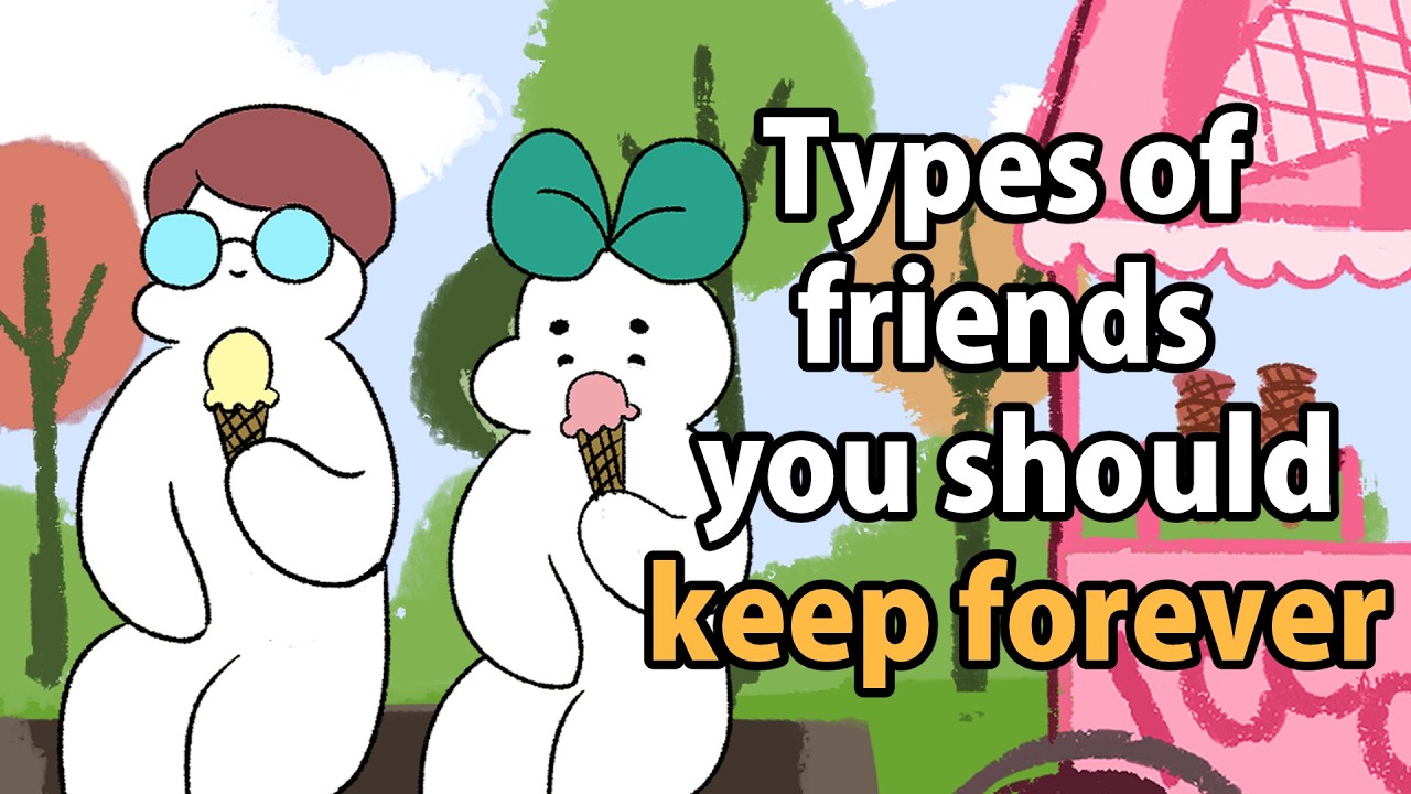 7 Types of Friends Who Will Change Your Life Forever