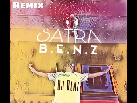 Satra B.E.N.Z x Dani Mocanu - Blonda / Prietena Ta (DJ Denz edit) Remix