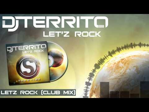 DJ Territo - Letz Rock (5howtime Music)