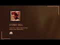 Otro Dia - Jeon X MostaMan (Official Audio)