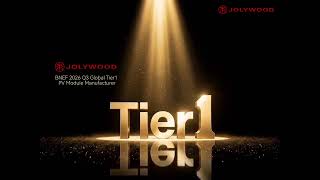 Jolywood has once again been named a Tier1 PV Module Manufacturer by B