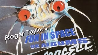 [107] Roger Taylor&#39;s Fun In Space - UK Albums, Promo Ads and Posters (1981)
